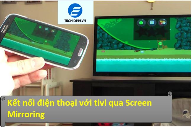 Screen Mirroring là gì ? cách sử dụng Screen Mirroring 3 Dòng tivi nào có hỗ trợ tính năng Screen mirroring ?