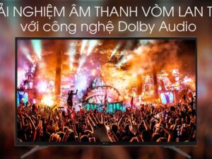 Android Tivi Casper 32 inch 32HG5100 5 Tivi Casper 32HG5100 có Dolby Audio giúp âm thanh phát ra mạnh mẽ, trong trẻo