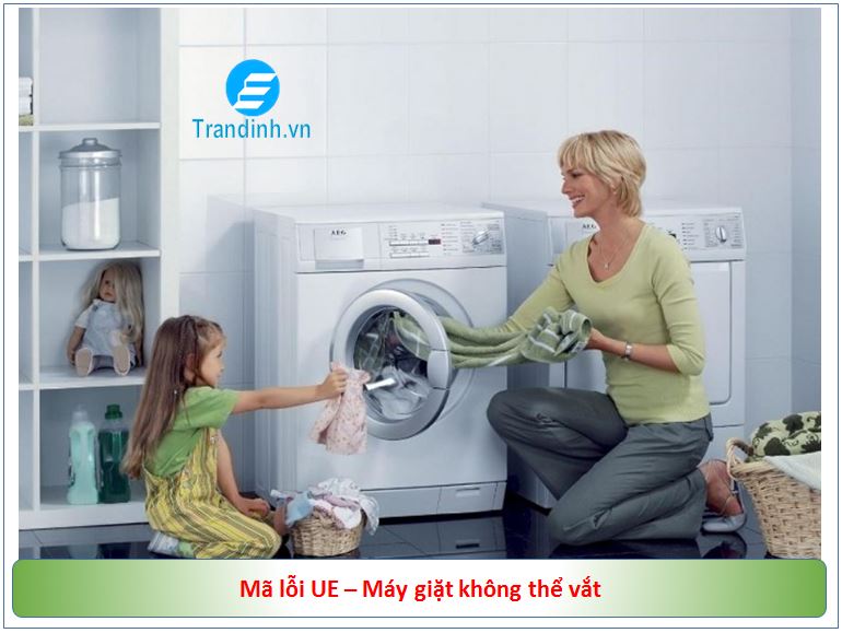 Mã lỗi UE – Máy giặt không thể vắt