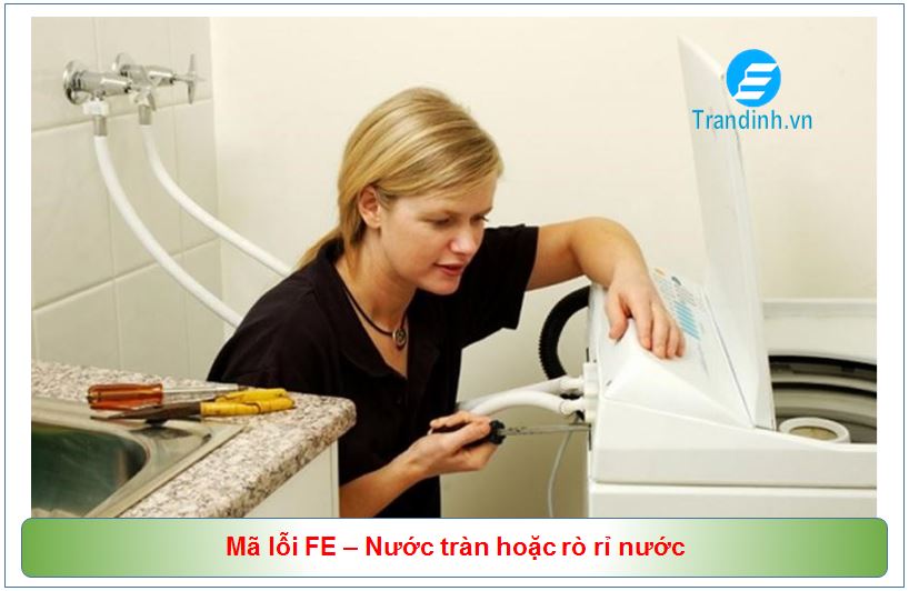 Mã lỗi FE – Nước tràn hoặc rò rỉ nước