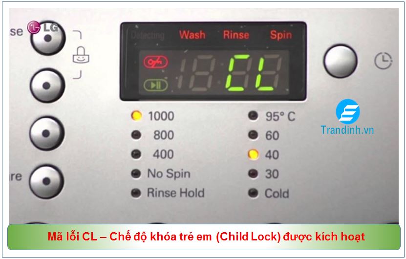 Mã lỗi CL – Chế độ khóa trẻ em (Child Lock) được kích hoạt