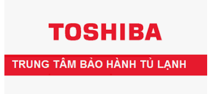 Thời gian bảo hành tủ lạnh Toshiba