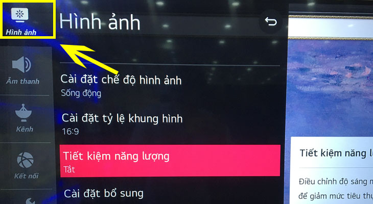 Cách bật tính năng tiết kiệm điện trên Smart tivi LG【5 Bước】 3 Hướng dẫn cách bật tính năng tiết kiệm điện Smart tivi LG