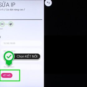 Cách cài đặt IP và DNS mạng cho Smart tivi LG