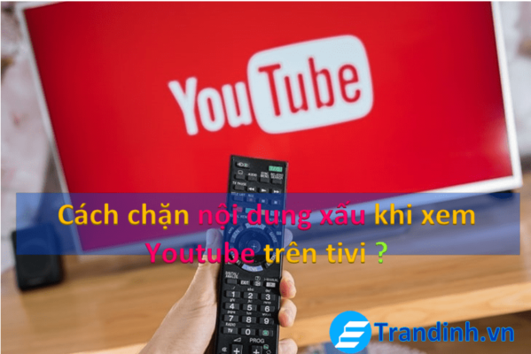 1. Những nội dung xấu thường xuất hiện trên Youtube