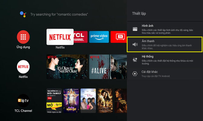 Bước 2: Cài đặt âm thanh cho tivi TCL