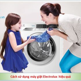Cách sử dụng máy giặt Electrolux 7kg lồng ngang