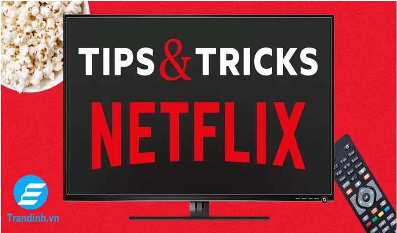 Ứng dụng Netflix là gì ?