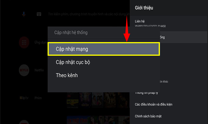 Bước 6: Cửa sổ Cập nhật hệ thống hiện ra. Bạn chọn Cập nhật mạng. Hệ thống sẽ tìm và cập nhật phần mềm mới nhất (nếu có) cho tivi.