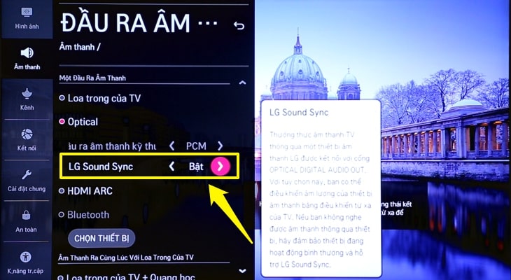 Hướng dẫn cách xuất âm thanh từ tivi tới loa qua cổng Optical trên tivi LG