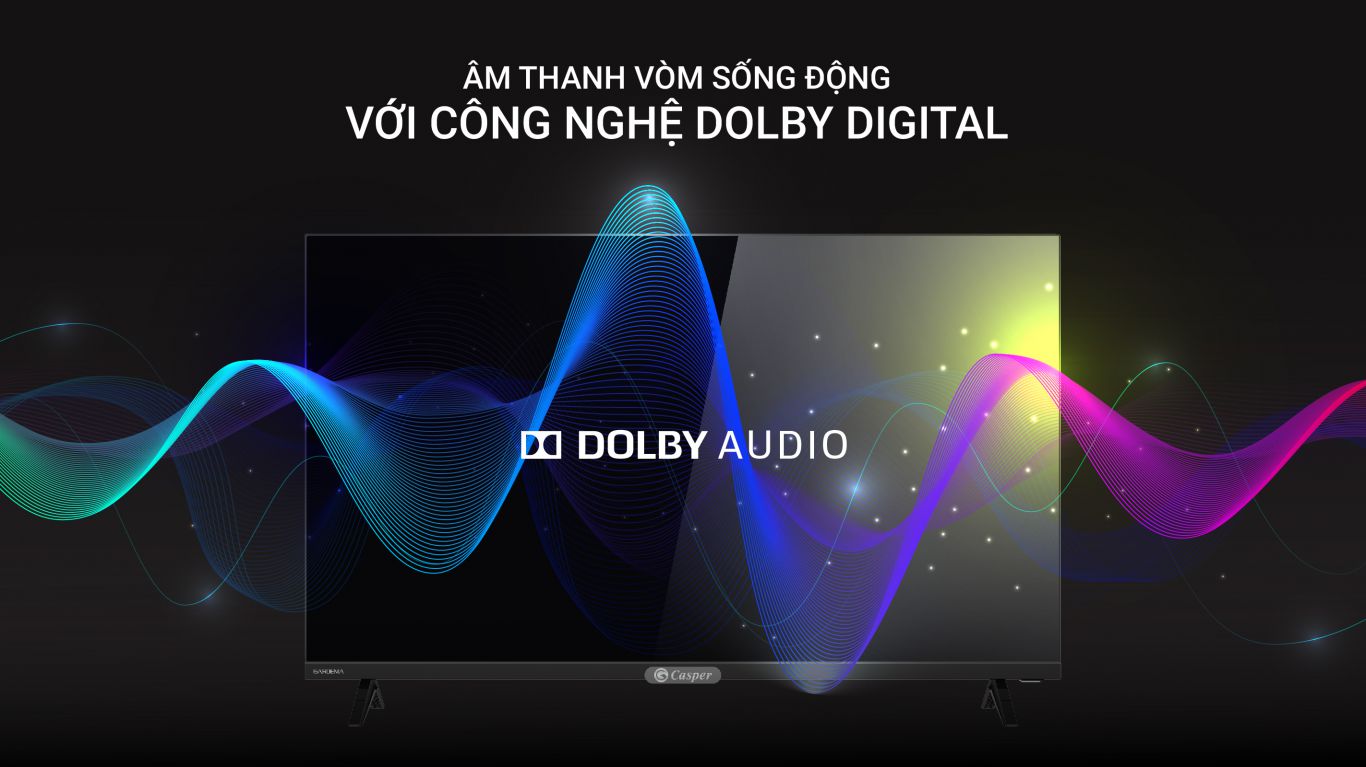 Sử dụng công nghệ âm thanh Dolby Audio