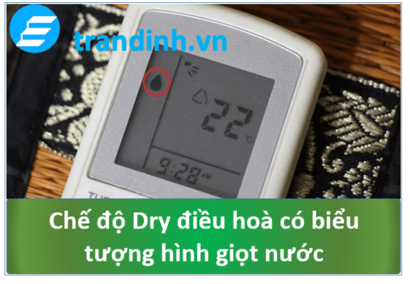 Chế độ Dry điều hoà là gì?