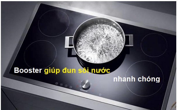 Chức năng Booster của bếp từ là gì?