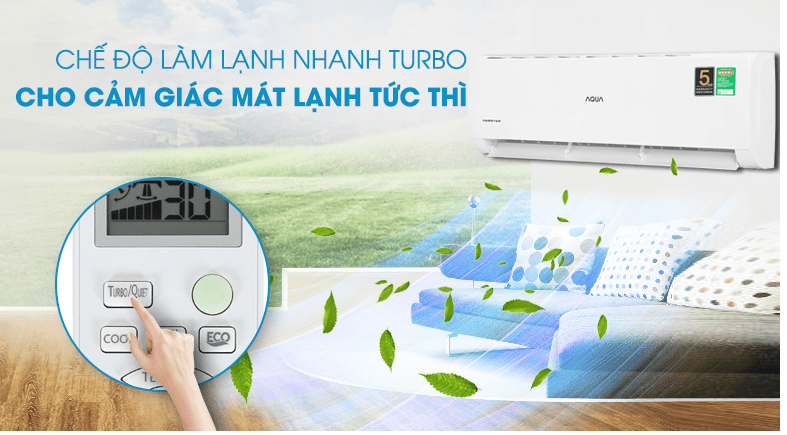 Điều hòa AQUA 2HP Inverter AQA-KCRV18TK 10 9. Chế độ Turbo làm lạnh nhanh tức thì trên điều hoà AQUA 2HP Inverter AQA KCRV18TK