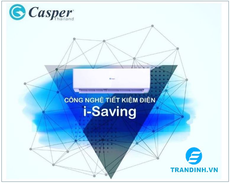 Điều hòa Casper có tốt không ? Có tiết kiệm điện không ? 21 Công suất và tính năng tiết kiệm điện