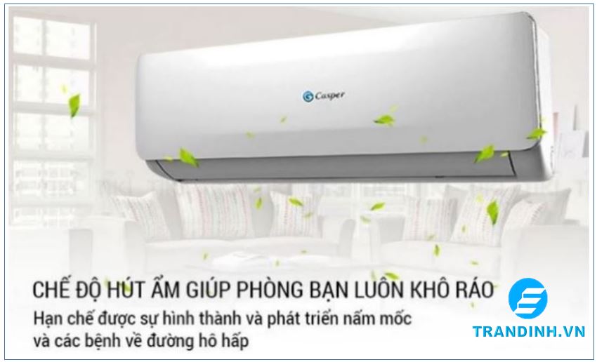 Điều hòa Casper có tốt không ? Có tiết kiệm điện không ? 28 Chế độ hút ẩm giúp phòng luôn khô ráo