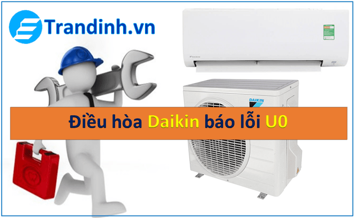 Điều hoà Daikin báo lỗi U0 | Tìm hiểu Nguyên Nhân | Cách sửa 1 Nguyên nhân cách khắc phục điều hòa Daikin báo lỗi U0