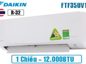 Điều hòa Daikin FTF35UV1V 12000BTU 1 chiều