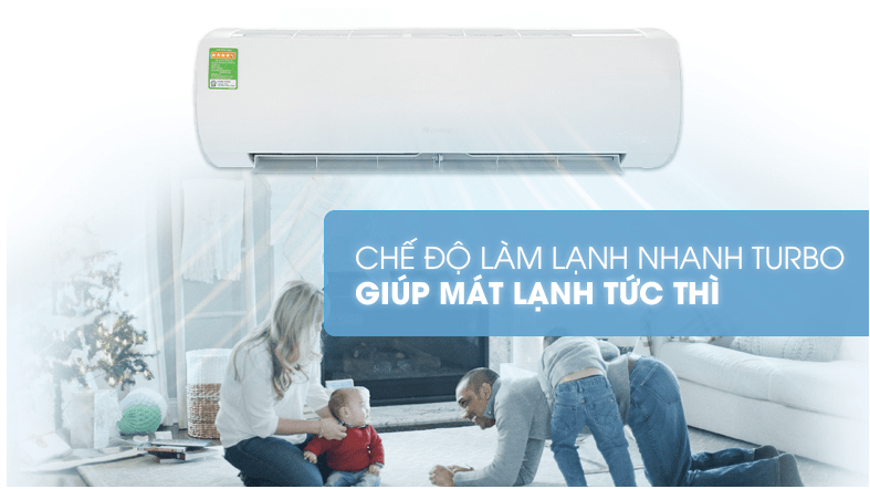 Chế độ Turbo giúp làm lạnh nhanh chóng căn phòng 