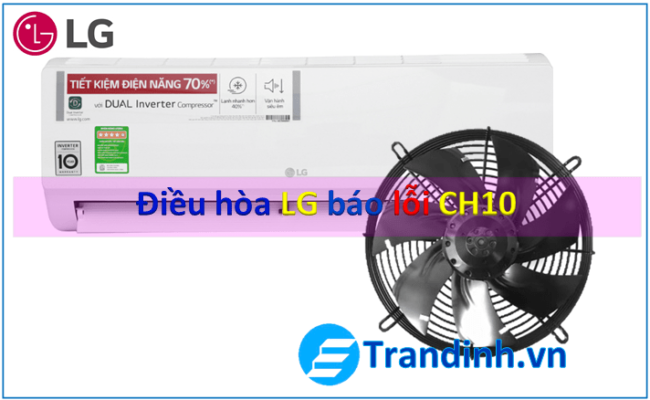 điều hòa LG báo lỗi CH10