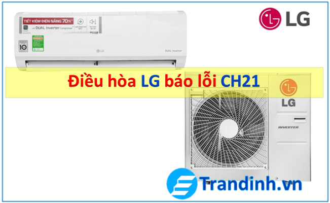 điều hòa LG báo lỗi CH21