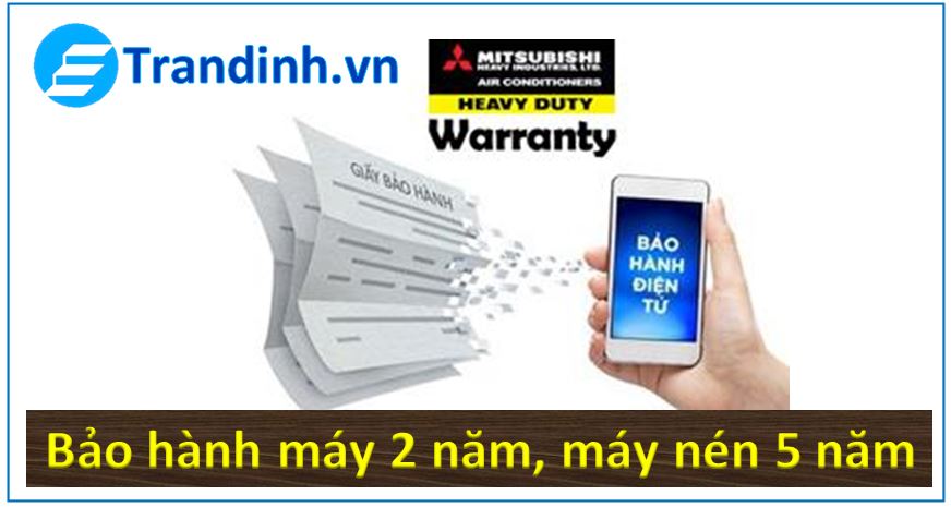 Điều hòa Mitsubishi heavy có tốt không - Có tiết kiệm điện ? 7 Chế độ bảo hành điều hòa Mitsubishi Heavy như thế nào ?