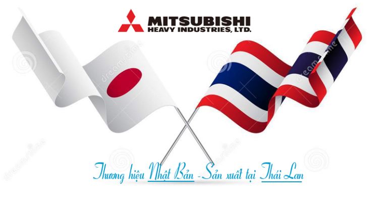 1. Mitsubishi Heavy thương hiệu hàng đầu Nhật Bản, sản xuất tại Thái Lan