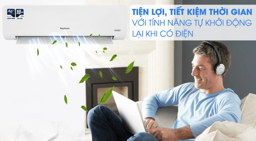 Điều hoà Nagakawa Inverter 1 HP NIS-C09R2H10 15 11. Chức năng tự khởi động lại khi có điện và ghi nhớ chương trình trước đó tiện lợi