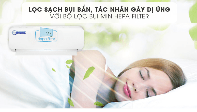 Điều hoà Nagakawa 9000btu NS-C09R2M09 8 6. Bộ lọc bụi mịn Hepa Filter giúp bảo vệ sức khoẻ người dùng tối ưu
