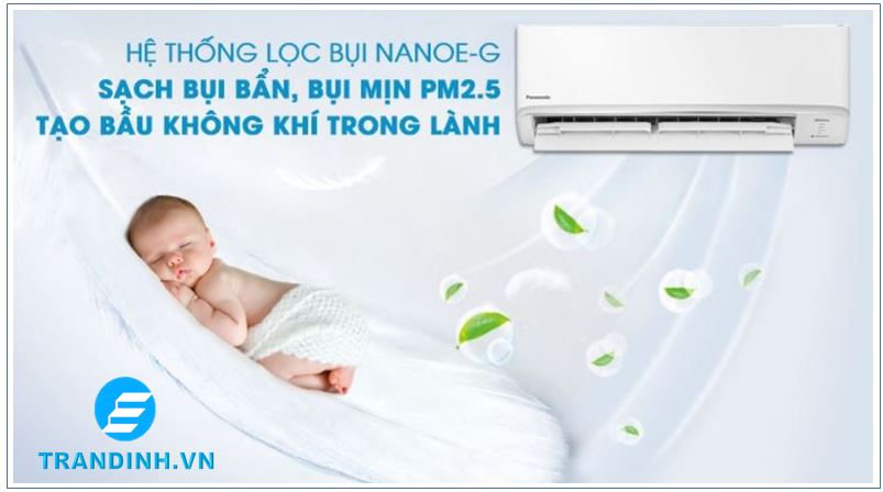 Máy điều hòa Panasonic giúp khí trong lành, sạch bụi bẩn, bụi mịn PM2.5 nhờ công nghệ Nanoe-G