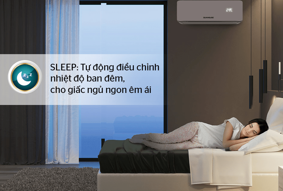 Điều hoà Sunhouse SHR-AW12H310 2 chiều 1.5HP 13 9. AW12H310 - điều hoà 1 chiều Sunhouse với chức năng SLEEP cho giấc ngủ ngon êm ái, sâu giấc