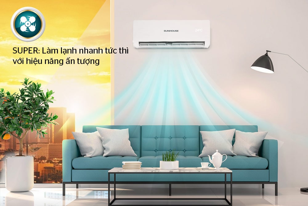 Điều hòa Sunhouse SHR-AW24C110 24000BTU 1 chiều 10 7. Điều hòa Sunhouse SHR-AW24C110 có chế độ SUPER cho cảm giác mát lạnh tức thì