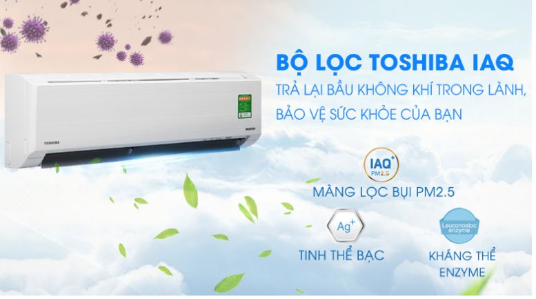 4. Máy lạnh Toshiba H10D2KCVG-V với bộ lọc Toshiba IAQ tiêu diệt vi khuẩn tiên tiến hiện đại