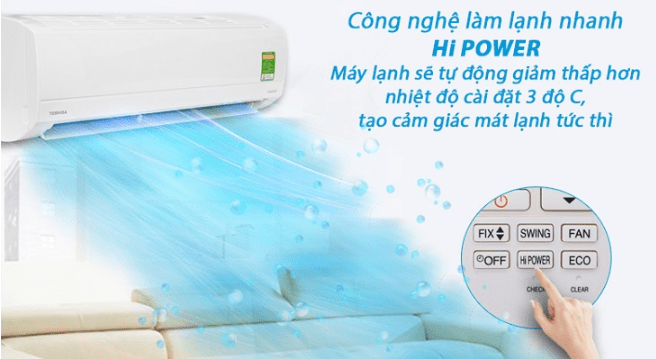 4. Chế độ làm lạnh nhanh Hi Power tiện lợi trên điều hoà Toshiba H24E2KCVG-V 21000btu