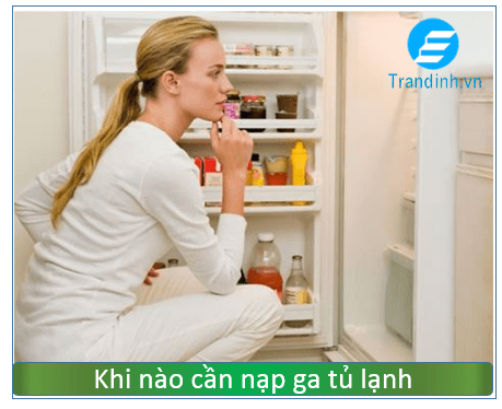 Khi nào cần nạp gas tủ lạnh