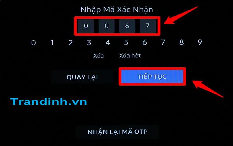 Nhập mã kích hoạt bạn vừa nhận được qua tin nhắn và chọn “Tiếp tục“.