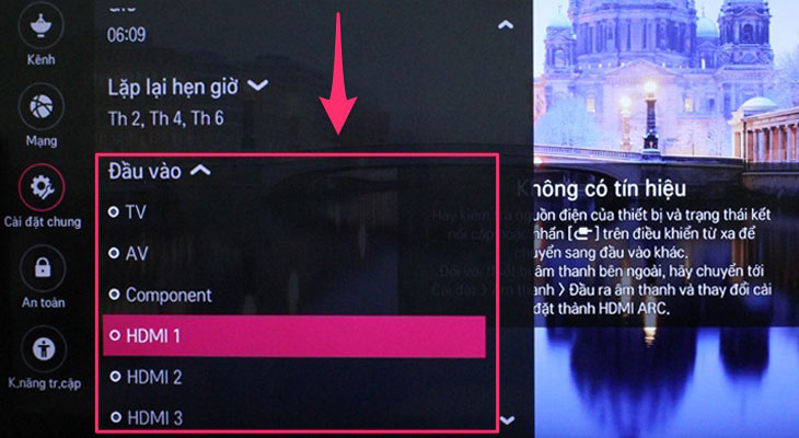 Hướng dẫn cách hẹn giờ tắt, bật cho Smart tivi LG 11 Đầu vào: