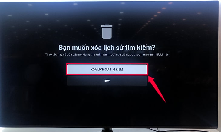 Cách sử dụng ứng dụng YouTube trên Smart tivi LG 11 Tiếp theo chọn "Xóa lịch sử tìm kiếm".