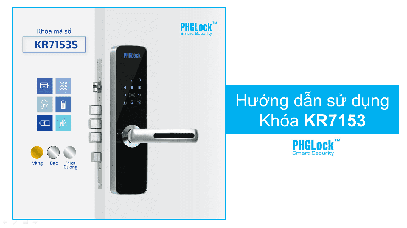 5. Hướng dẫn sử dụng khoá thông minh PHGLock KR7153