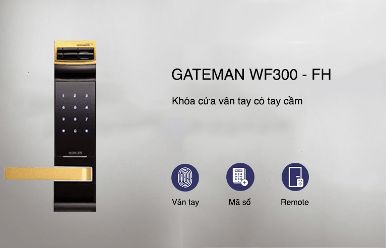 Khoá cửa vân tay - Khoá điện tử Gateman F300-FH 4 3. Khoá thông minh Gateman WF300-FH trang bị 3 chức năng mở khoá