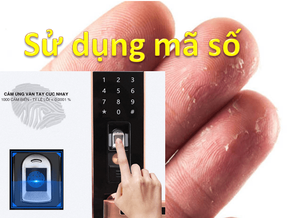 Khóa cửa vân tay giá bao nhiêu tiền 14 Khóa cửa không nhận vân tay, vân tay bị biến dạng hay bị ướt có mở được của không?