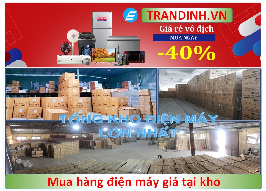 5. Địa điểm mua hàng điện máy trực tuyến đảm bảo chất lượng trong dịp tết ?