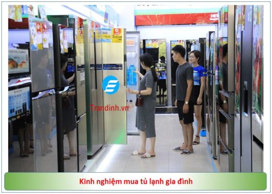 Kinh nghiệm mua tủ lạnh gia đình giá rẻ chất lượng