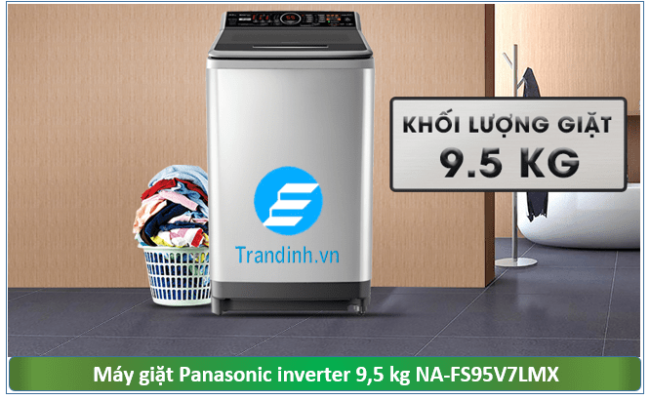 Máy giặt Panasonic 9,5 kg NA-FS95V7LMX phù hợp gia đình trên 6 người