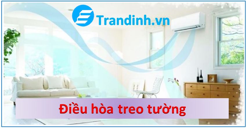 2. Điều hòa treo tường là gì ?
