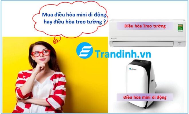 Mua điều hòa mini hay điều hòa treo tường