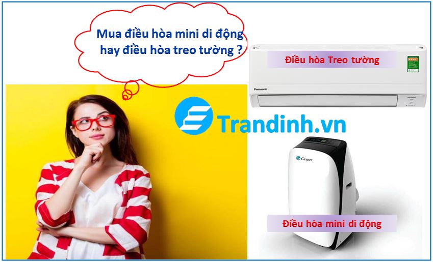 Mua điều hòa mini hay điều hòa treo tường