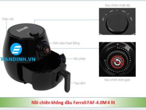 Nồi chiên không dầu Ferroli FAF-4.0M 4 lít 2 noi chien khong dau ferroli faf 4 0m