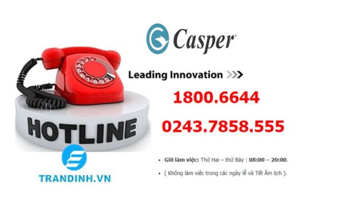 Số tổng đài chăm sóc và bảo hành Casper tại Việt Nam