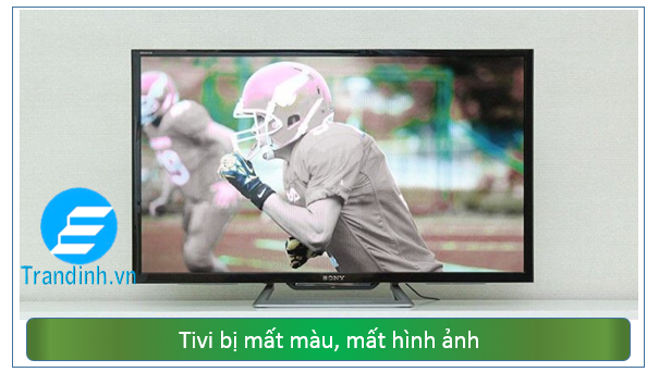 Dấu hiệu tivi bị mất màu, mất hình ảnh
